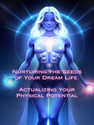 cover image of Actualizing Your Physical Potential